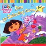 EGMONT Książka Dora na Gwiezdnej Górze