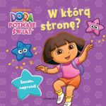 EGMONT Książka Dora W którą stronę?